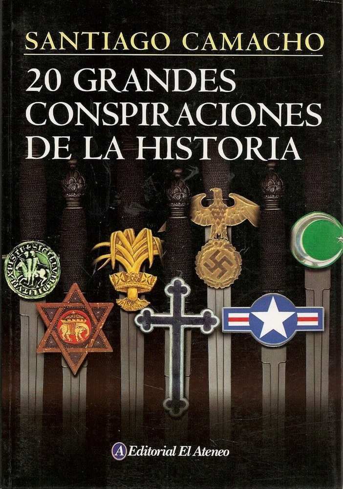 20 GRANDES CONSPIRACIONES DE LA HISTORIA