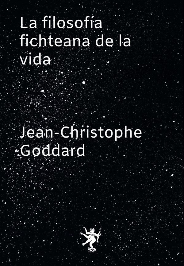 LA FILOSOFÍA FICHTEANA DE LA VIDA