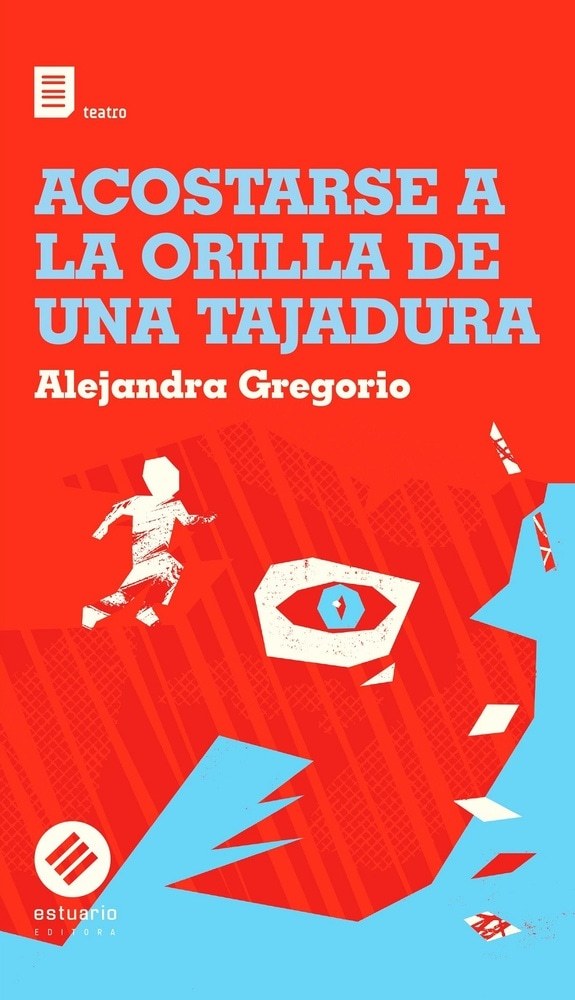 ACOSTARSE A LA ORILLA DE UNA TAJADURA