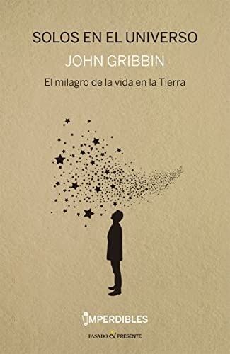 SOLOS EN EL UNIVERSO (Nuevo)