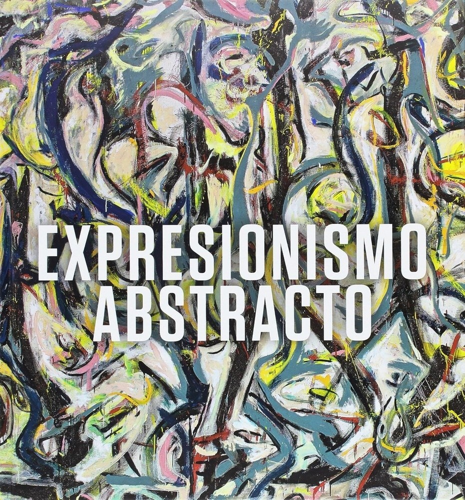 EXPRESIONISMO ABSTRACTO