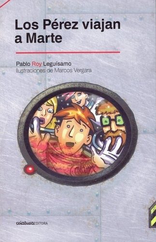 LOS PÉREZ VIAJAN A MARTE