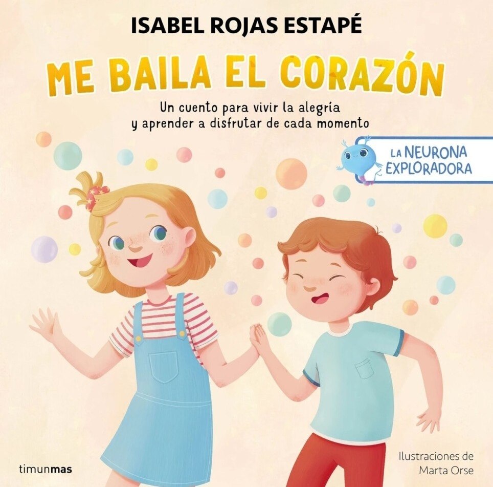 NEURONA EXPLORADORA. ME BAILA EL CORAZON