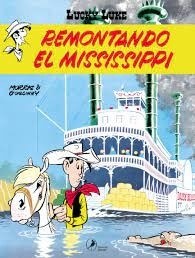 LUCKY LUKE 7. REMONTANDO EL MISSISSIPPI