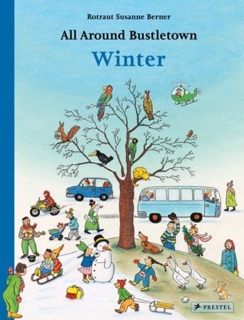 ALL AROUND BUSTLETOWN: WINTER