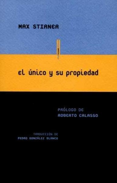 EL ÚNICO Y SU PROPIEDAD