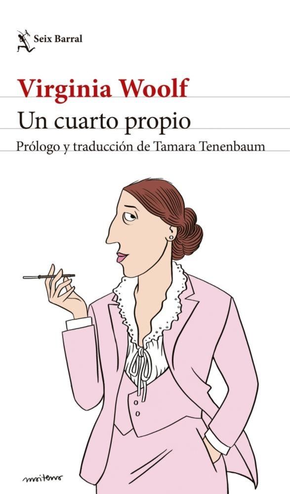 UN CUARTO PROPIO - PRÓLOGO Y TRADUCCIÓN DE TAMARA TENENBAUM