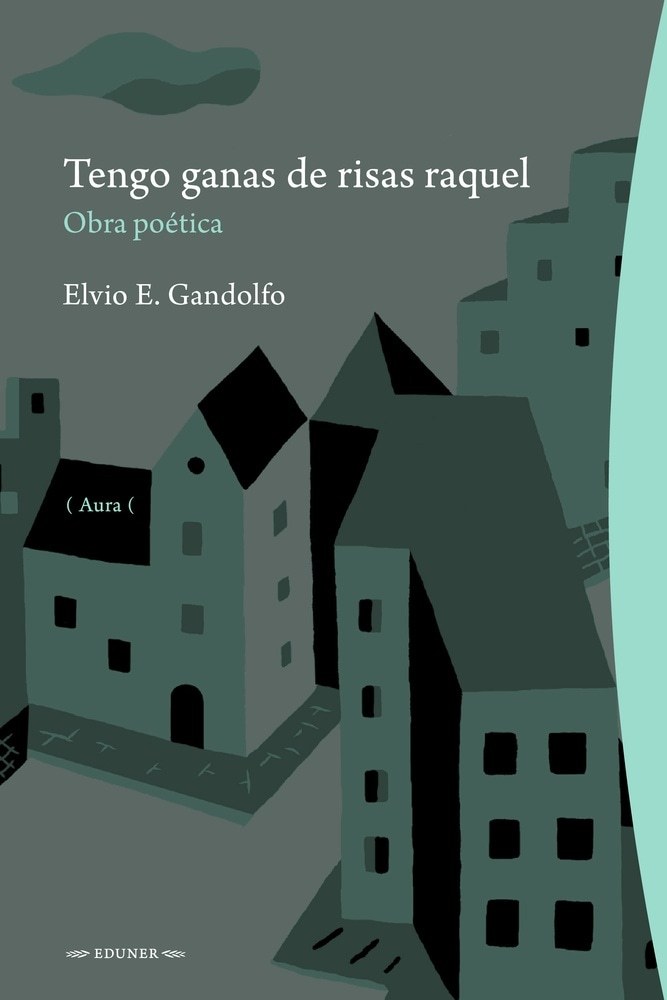TENGO GANAS DE RISAS RAQUEL. OBRA POÉTICA (Nuevo)
