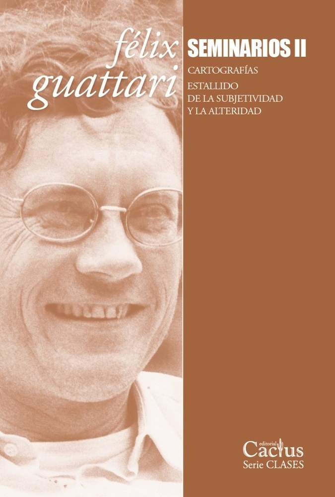 SEMINARIOS II, FELIX GUATTARI