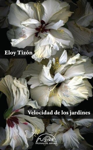 LA VELOCIDAD DE LOS JARDINES