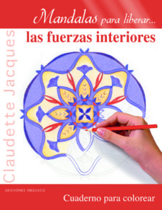 MANDALAS PARA LIBERAR LAS FUERZAS INTERNAS (Nuevo)