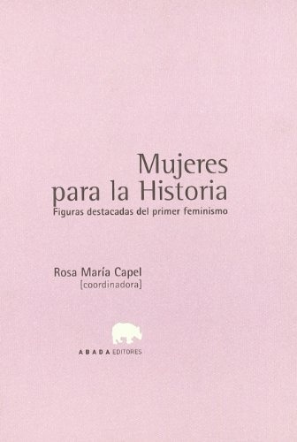 MUJERES PARA LA HISTORIA (Nuevo)