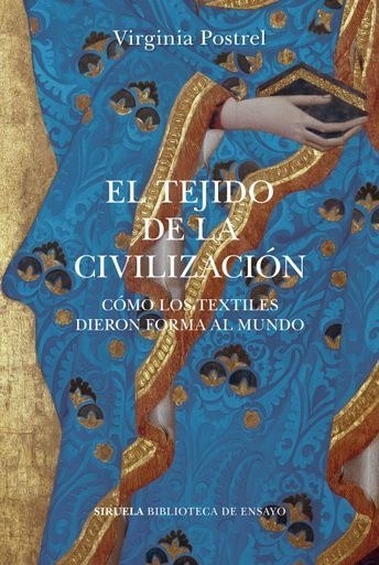 EL TEJIDO DE LA CIVILIZACION