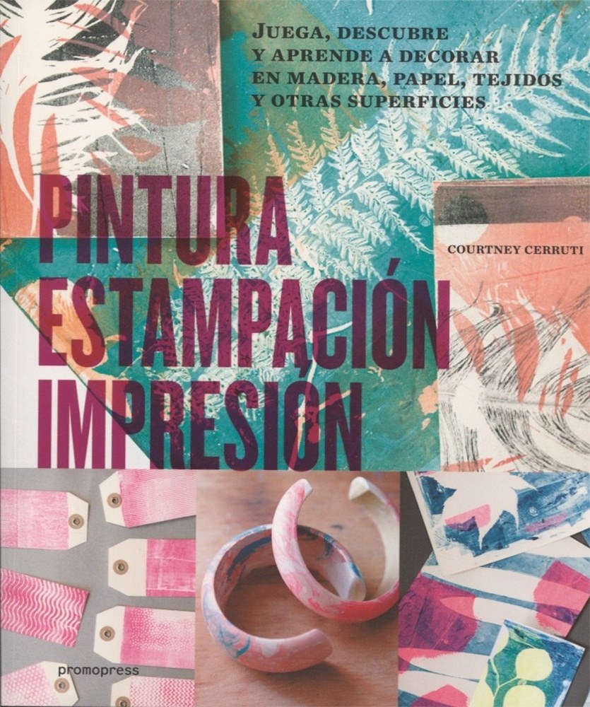 PINTURA, ESTAMPACIÓN, IMPRESIÓN (Nuevo)