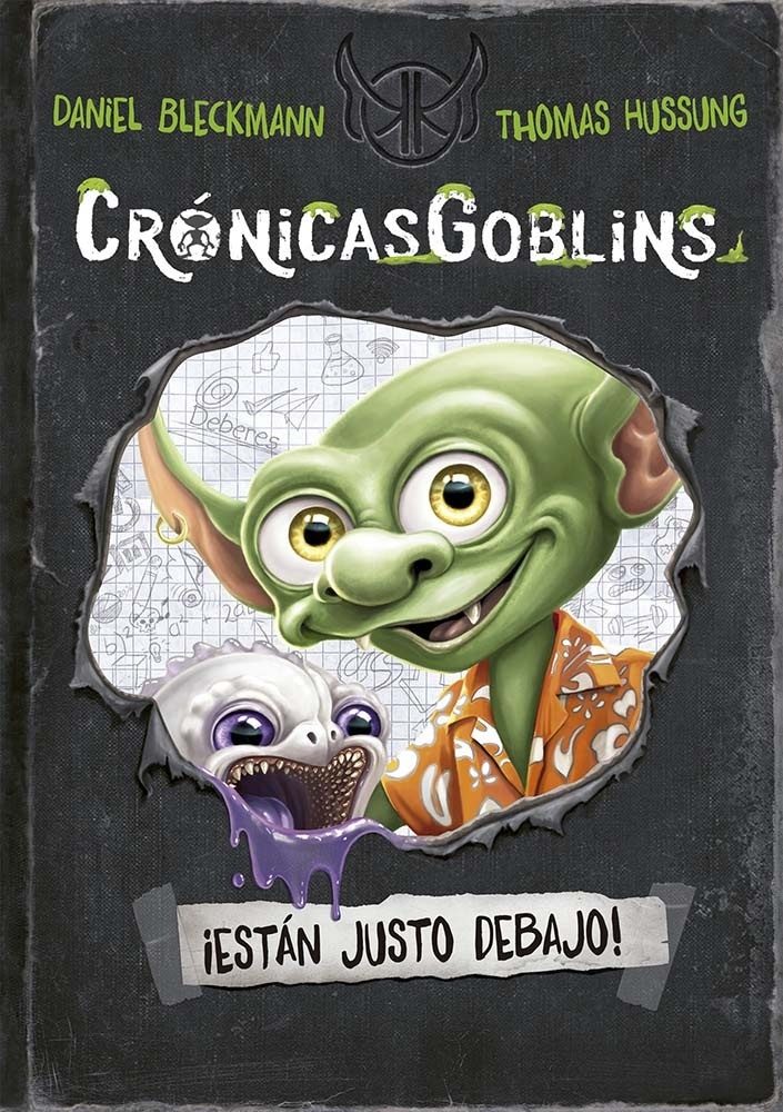 CRONICASGOBLINS - ¡ESTÁN JUSTO DEBAJO! (Nuevo)