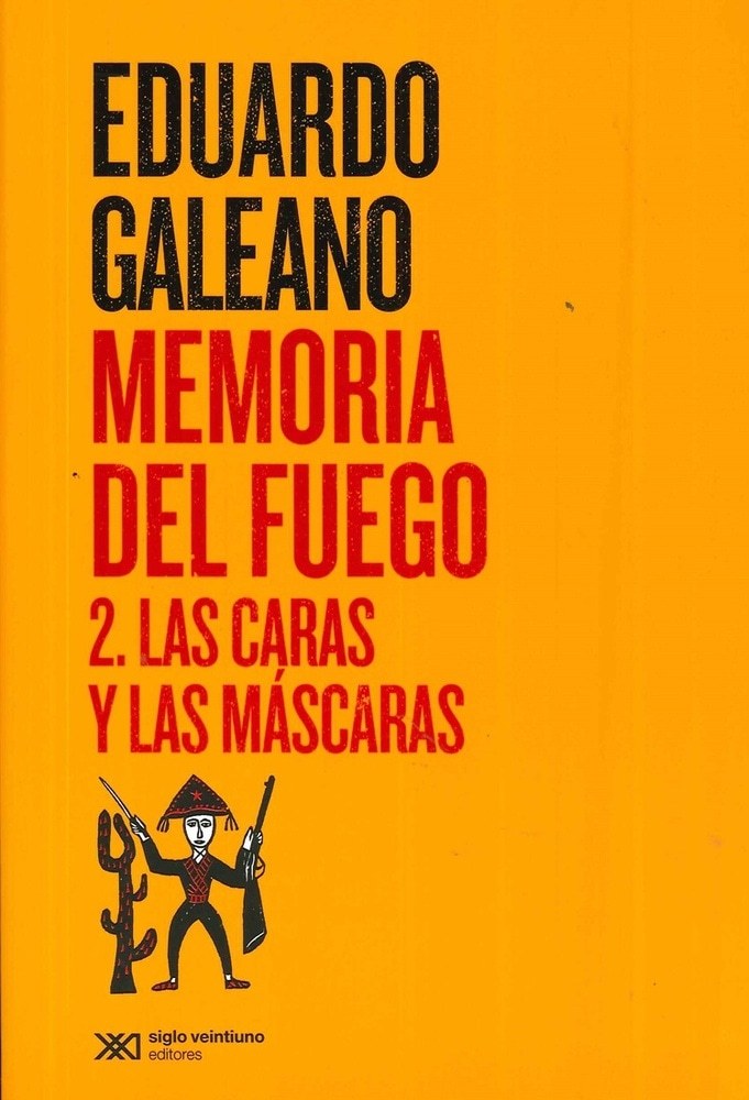 MEMORIA DEL FUEGO 2 (Edición 2015) - GALEANO, EDUARDO