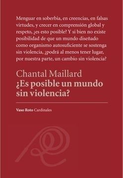ES POSIBLE UN MUNDO SIN VIOLENCIA (Nuevo)