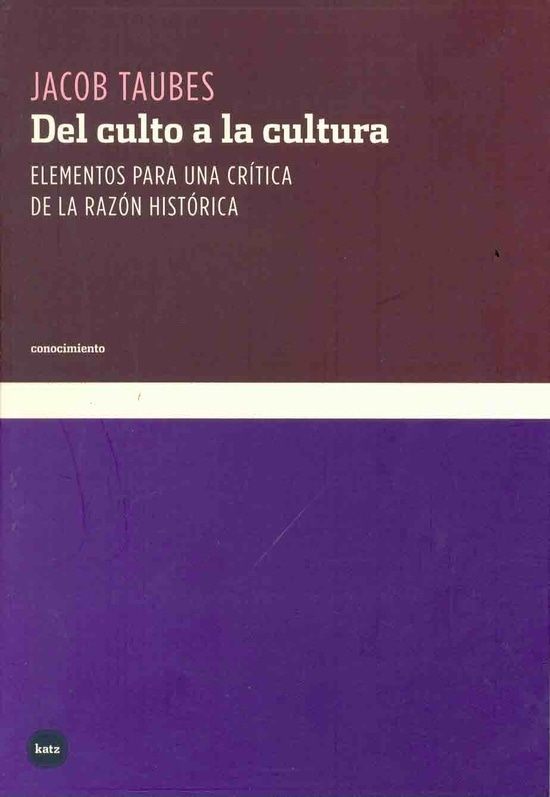 DEL CULTO A LA CULTURA