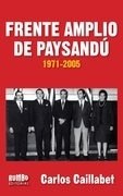 FRENTE AMPLIO DE PAYSANDÚ 1971-2005