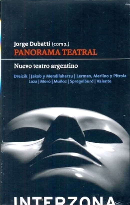 PANORAMA TEATRAL. NUEVO TEATRO ARGENTINO