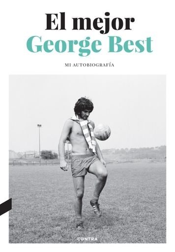 GEORGE BEST. EL MEJOR