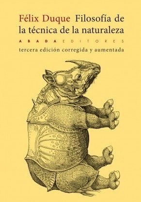 FILOSOFÍA DE LA TÉCNICA DE LA NATURALEZA (Nuevo)