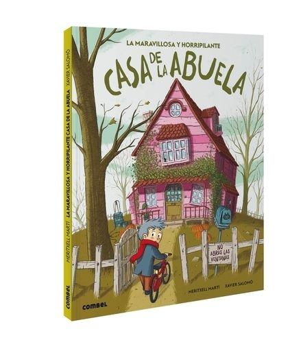 LA MARAVILLOSA Y HORRIPILANTE CASA DE LA ABUELA