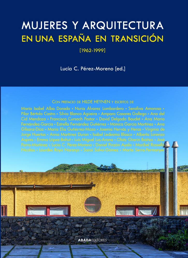 MUJERES Y ARQUITECTURA EN UNA ESPAÑA EN TRANSICIÓN (Nuevo)