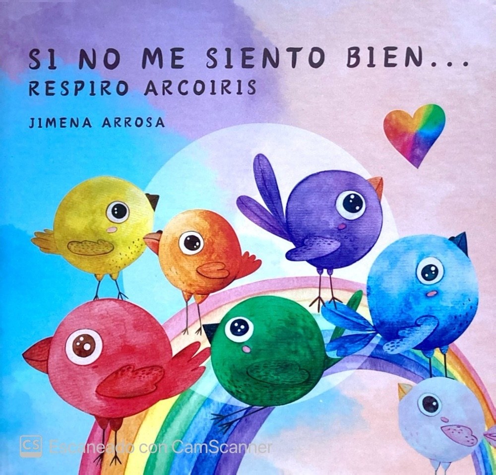SI NO ME SIENTO BIEN.... RESPIRO ARCOIRIS