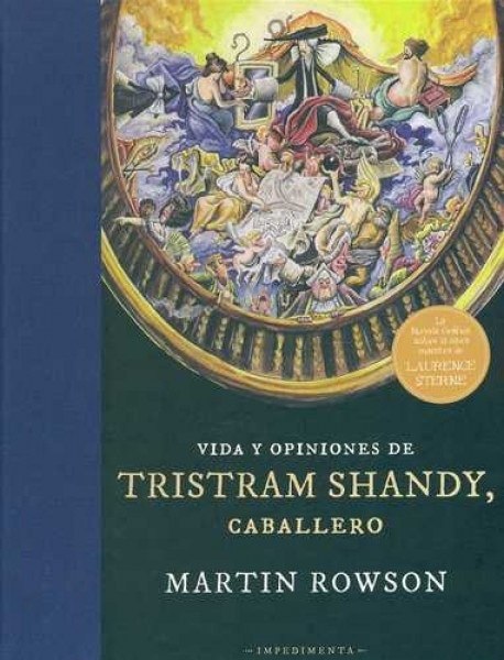 VIDA Y OPINIONES DE TRISTRAM SHANDY, CABALLERO
