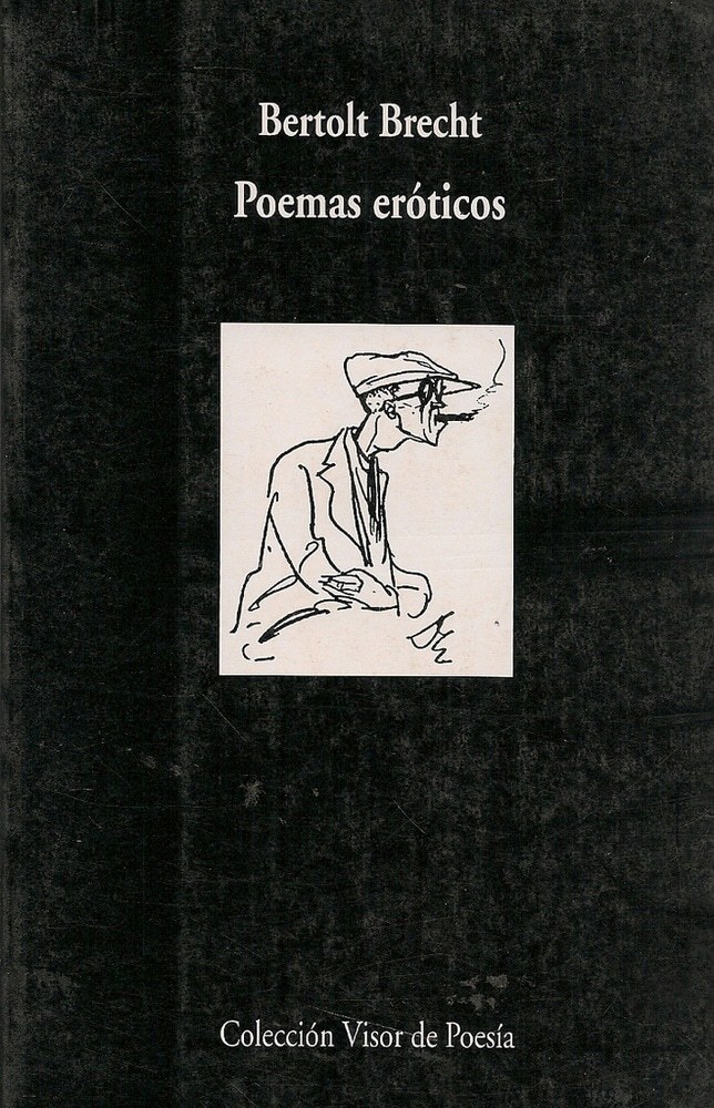 POEMAS EROTICOS. BERTOLT BRECHT