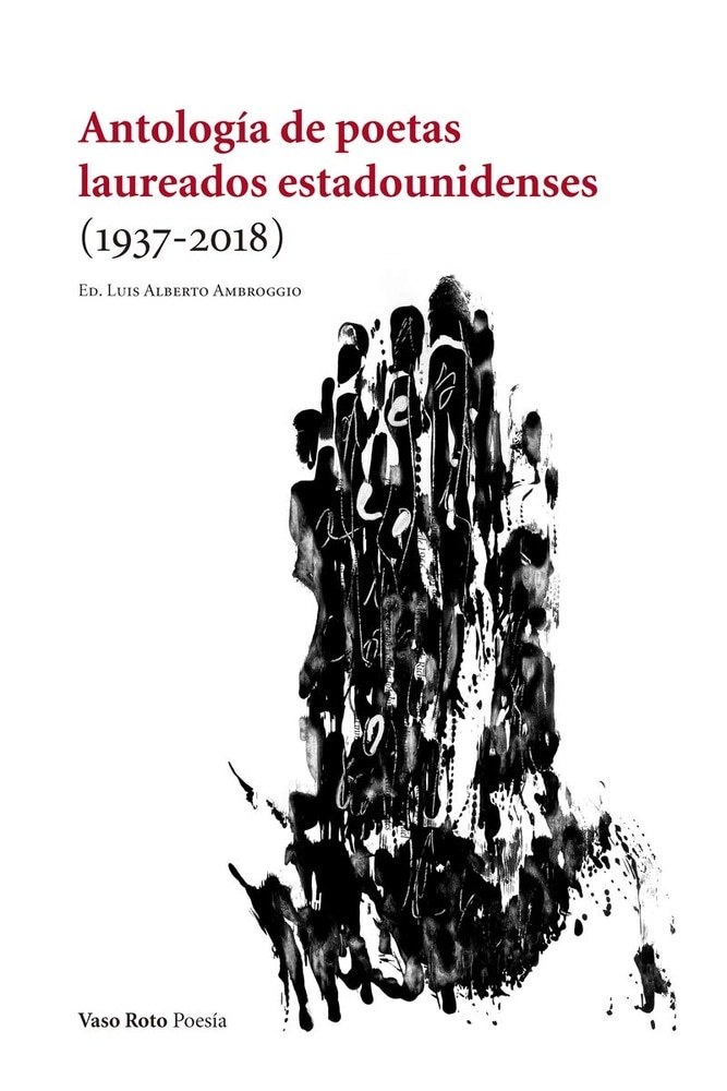 ANTOLOGIA DE POETAS LAUREADOS ESTADOUNIDENSES (Nuevo)