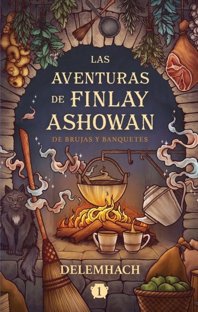 LAS AVENTURAS DE FINLAY ASHOWAN DE BRUJAS Y BANQUETES