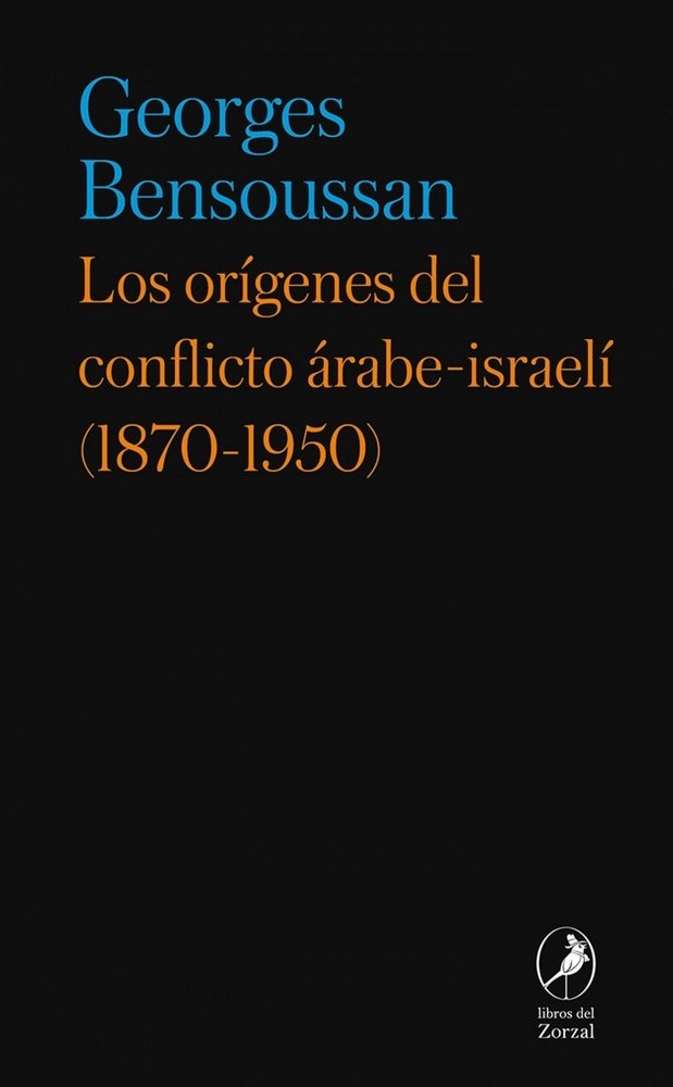 Los orígenes del conflícto árabe - israelí