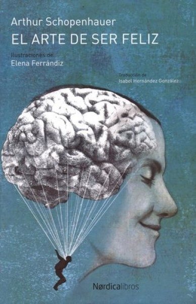 ARTE DE SER FELIZ, EL (Nuevo)
