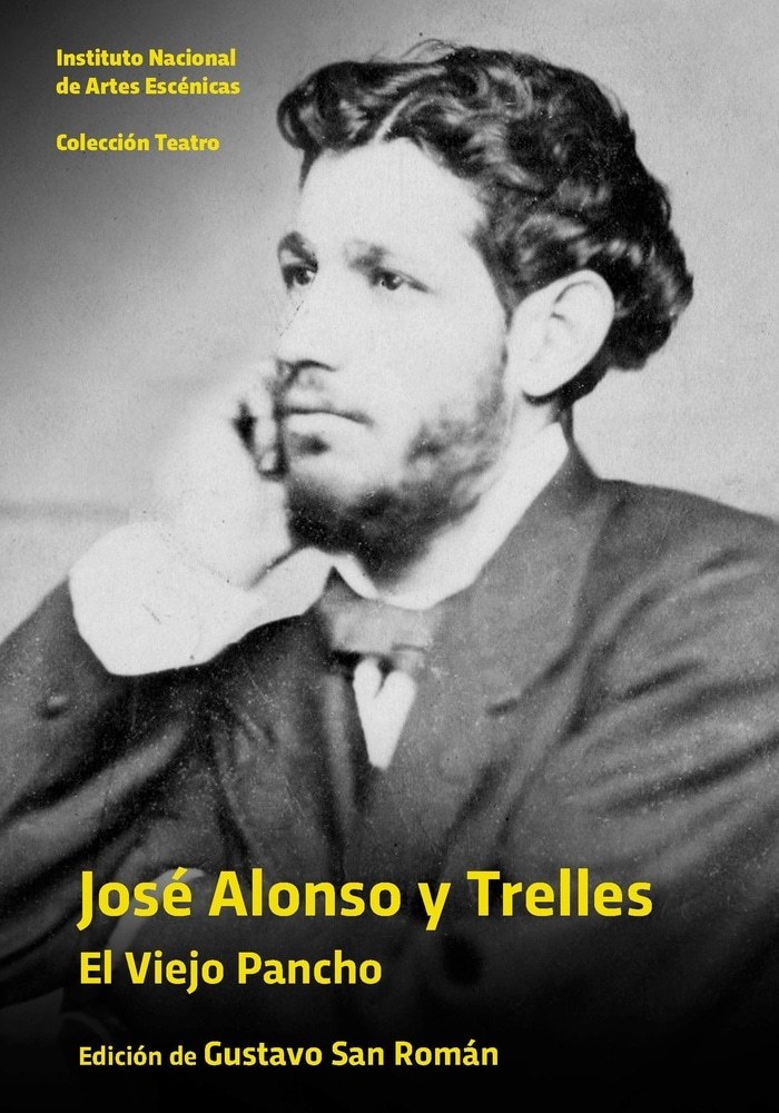 JOSÉ ALONSO Y TRELLES. EL VIEJO PANCHO
