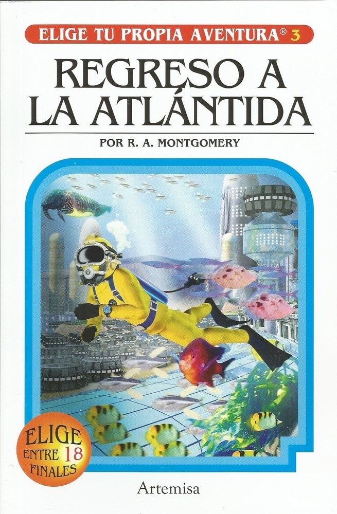REGRESO A LA ATLANTIDA. ELIGE TU PROPIA AVENTURA 3 - MONTGOMERY, R.A.