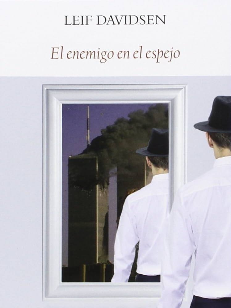 EL ENEMIGO EN EL ESPEJO