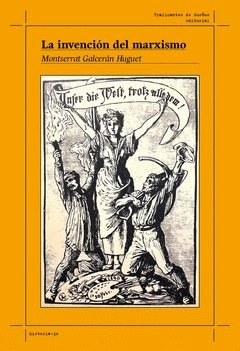 INVENCION DEL MARXISMO, LA (Nuevo)