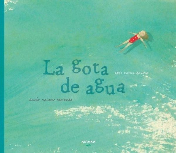 GOTA DE AGUA, LA (Nuevo)