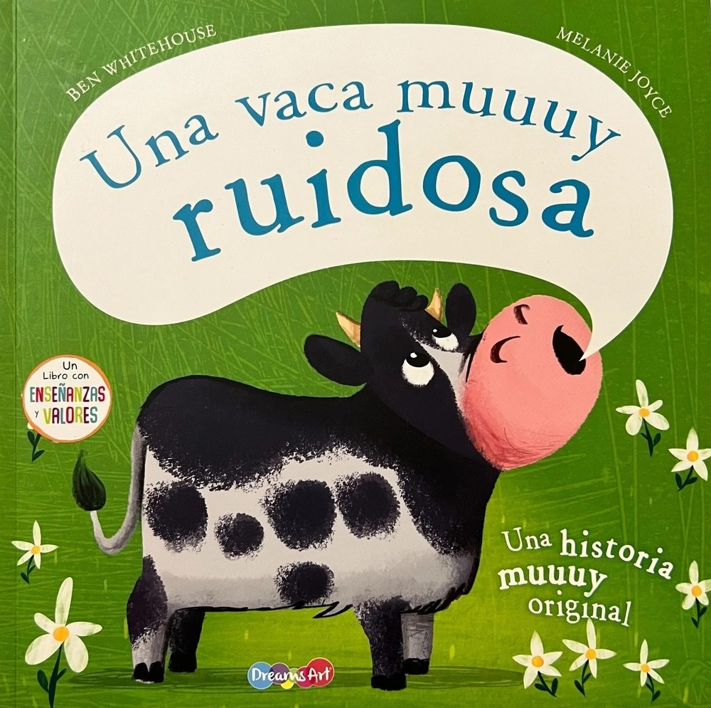 UNA VACA MUUUY RUIDOSA