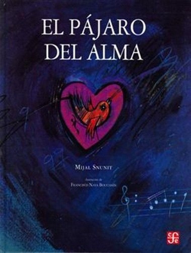 EL PAJARO DEL ALMA