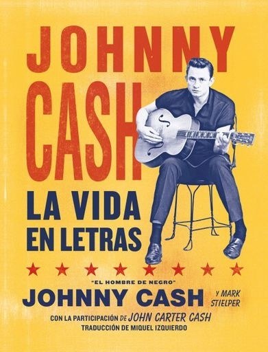 Johnny Cash La vida en letras