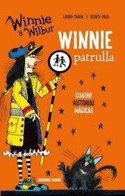 WINNIE Y WILBUR. WINNIE PATRULLA
