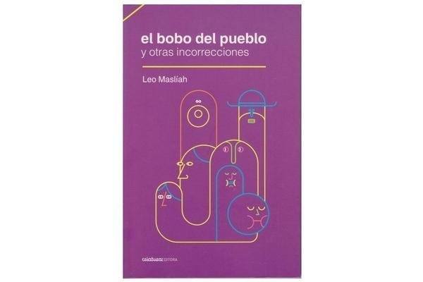 BOBO DEL PUEBLO Y OTRAS INCORRECIONES, EL (Nuevo)