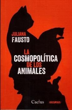 COSMOPOLITICA DE LOS ANIMALES