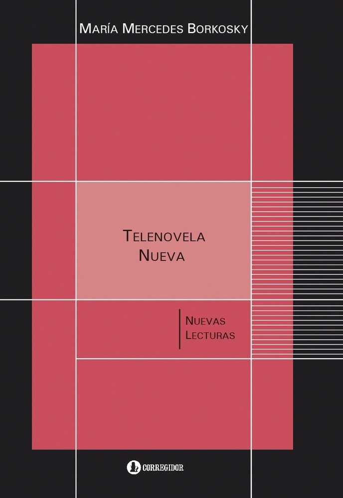 TELENOVELA NUEVA. NUEVAS LECTURAS