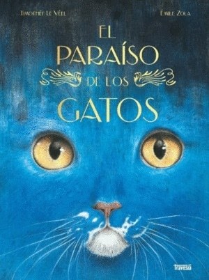 EL PARAISO DE LOS GATOS