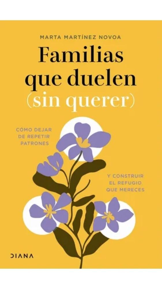 FAMILIAS QUE DUELEN (SIN QUERER)