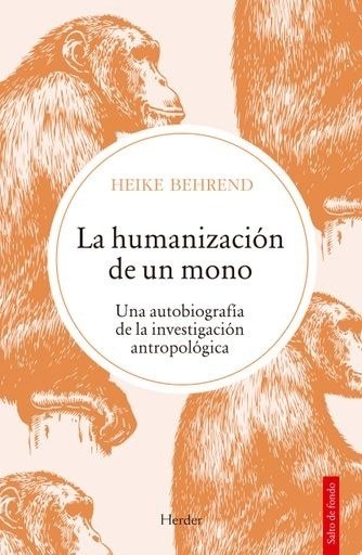 LA HUMANIZACION DEL MONO